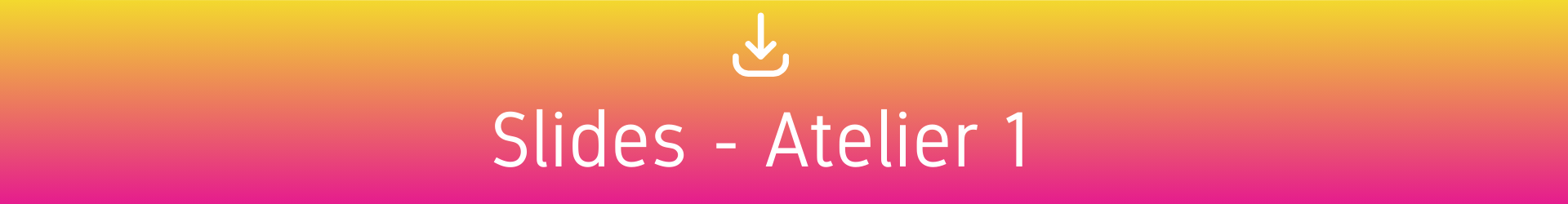 atelier 1
